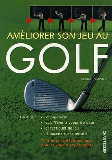 Améliorer son jeu au golf