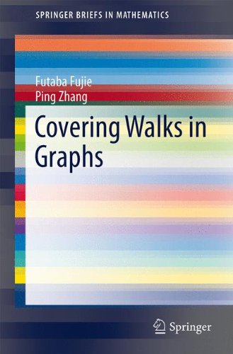 Covering Walks in Graphs (Springer Briefs in Mathematics)