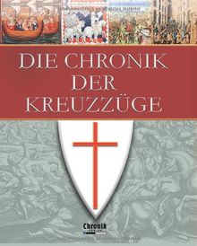 Die Chronik der Kreuzzüge von Barth, Reinhard, Birnstein, Uwe | Buch | Zustand sehr gut