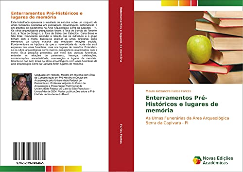 Enterramentos Pré-Históricos e lugares de memória: As Urnas Funerárias da Área Arqueológica Serra da Capivara - PI