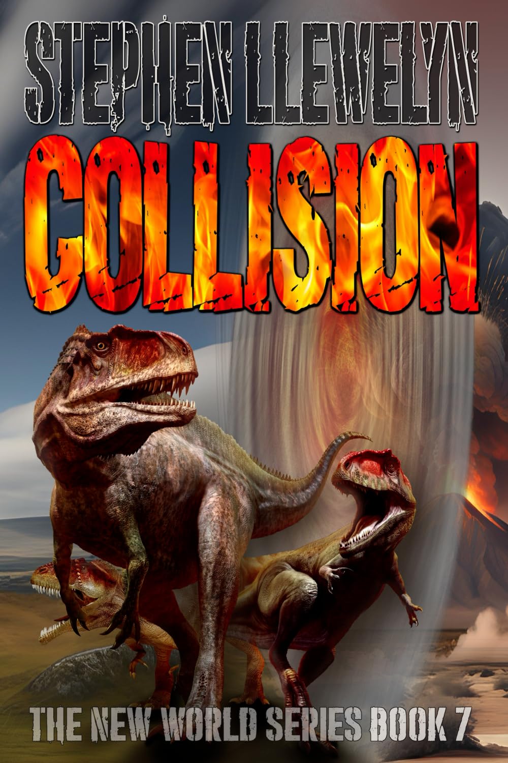 COLLISION: The New World Series Book Seven (The New World Series of prehistoric fiction, time travel mystery thriller novels, Band 7)