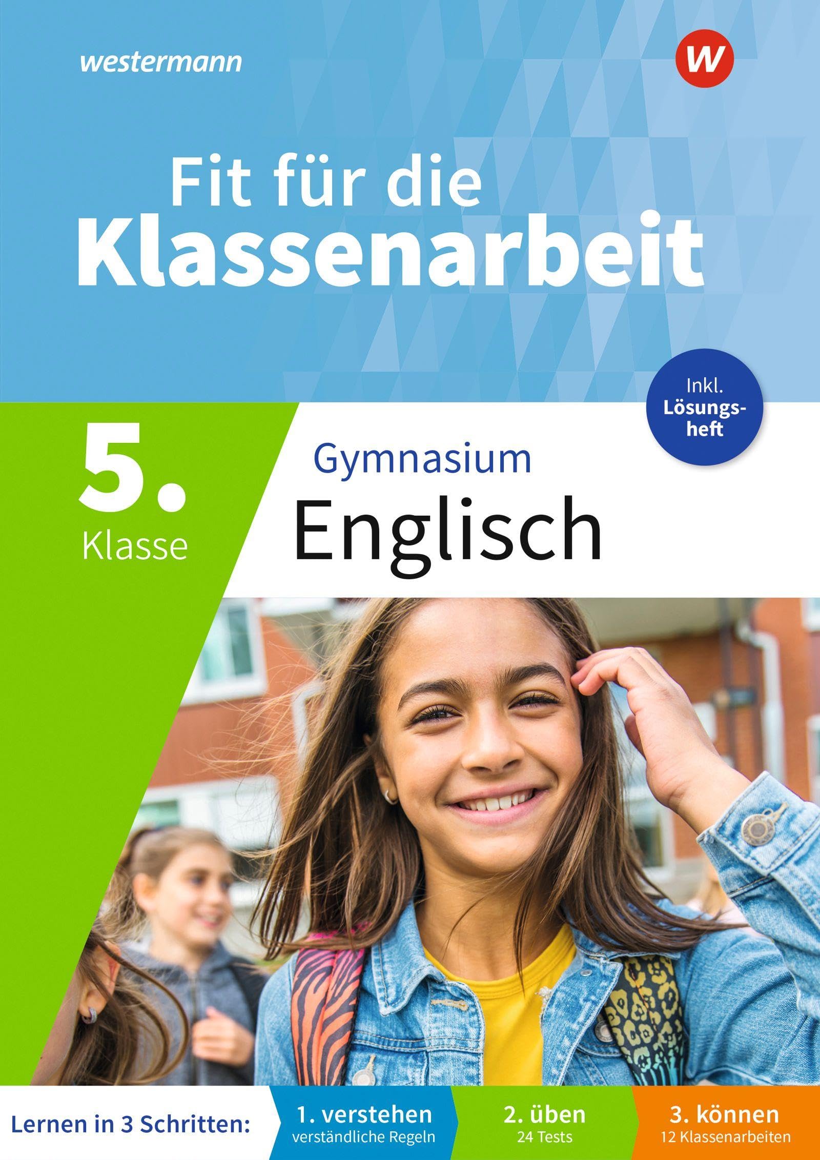Fit für die Klassenarbeit - Gymnasium Neubearbeitung 2026: Klassenarbeitstrainer Englisch 5: Klassenarbeitstrainer - Neubearbeitung 2026 (Fit für die ... Gymnasium - Neubearbeitung 2026)