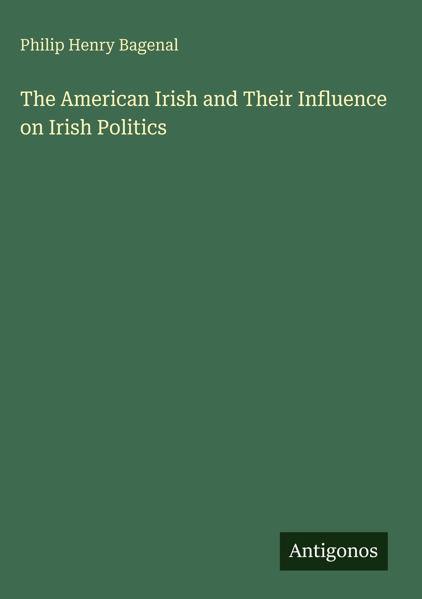 The American Irish and Their Influence on Irish Politics