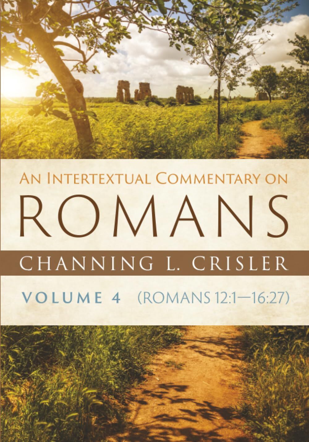 An Intertextual Commentary on Romans, Volume 4
