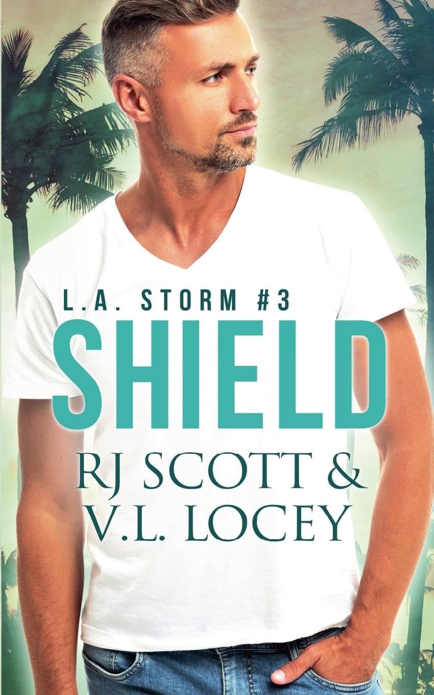 Rj Scott Shield (L.A. Storm, Band 3)