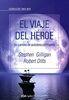 El viaje del héroe : un camino de autodescubrimiento (Two win)