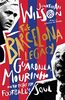 The Barcelona Legacy: Guardiola, Mourinho and the Fight For Football's Soul