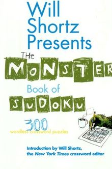 Will Shortz Presents The Monster Book of Sudoku