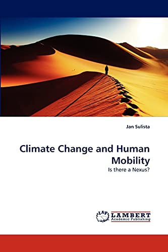 Climate Change and Human Mobility: Is there a Nexus?