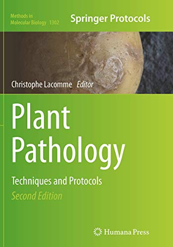 Plant Pathology: Techniques and Protocols (Methods in Molecular Biology, Band 1302)