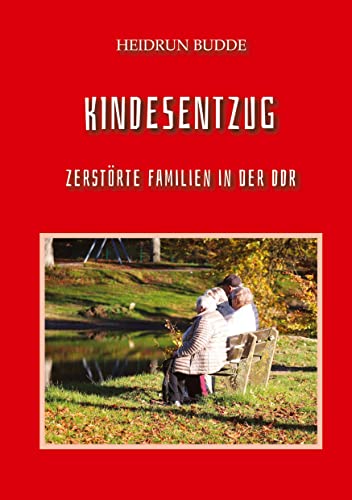 Kindesentzug: Zerstörte Familien in der DDR