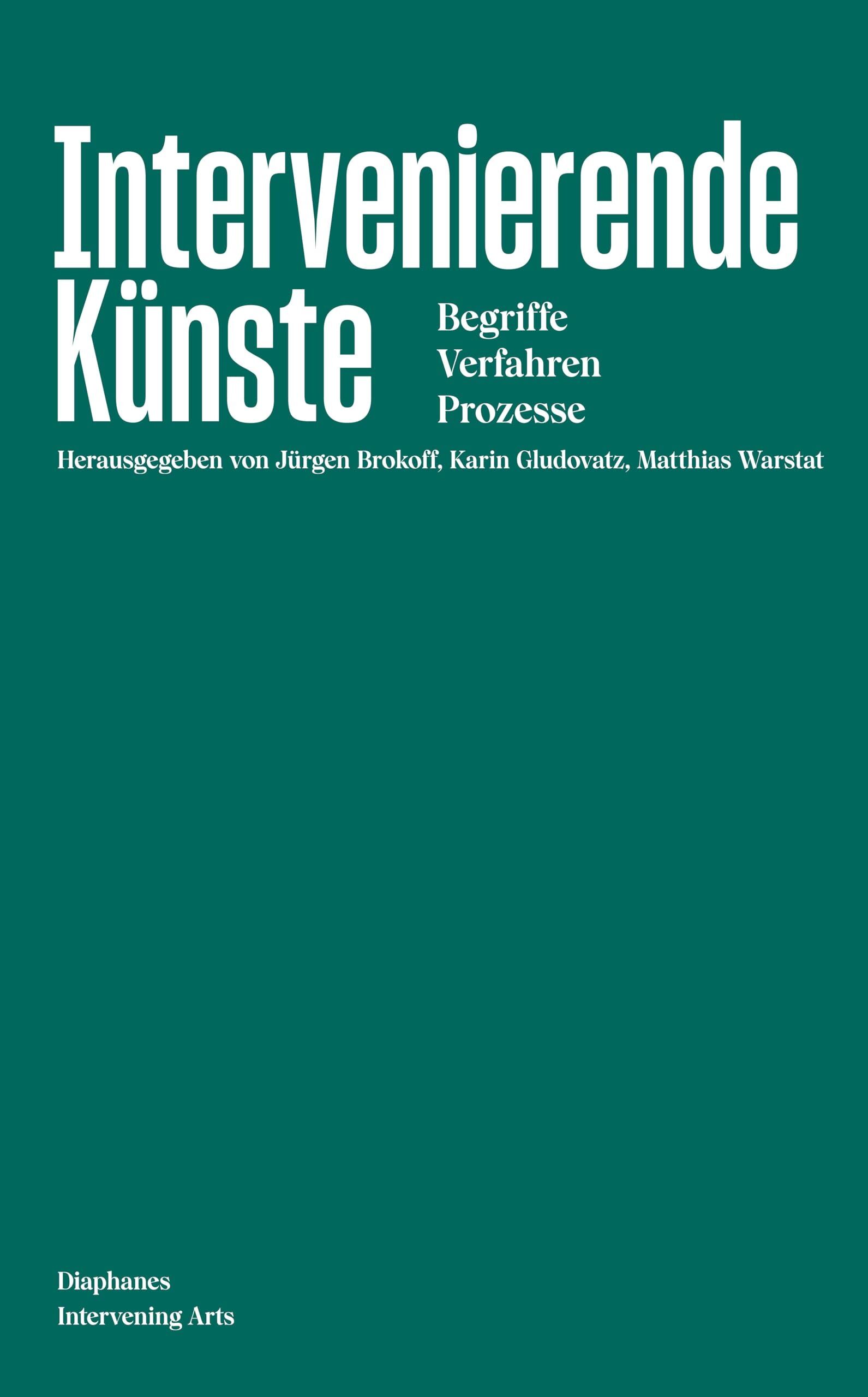 Intervenierende Künste - Neuware