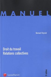 Droit du travail, relations collectives