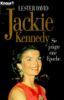 Jackie Kennedy: Sie prägte eine Epoche