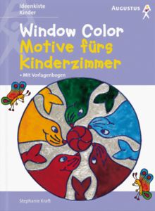 Window Color, Motive fürs Kinderzimmer
