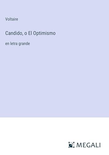 Die Buchhandlung in Oelde hat das Buch Candido, o El Optimismo: en letra grande