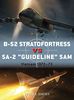 B-52 Stratofortress vs SA-2 "Guideline" SAM: Vietnam 1972-73 (Duel, Band 89)
