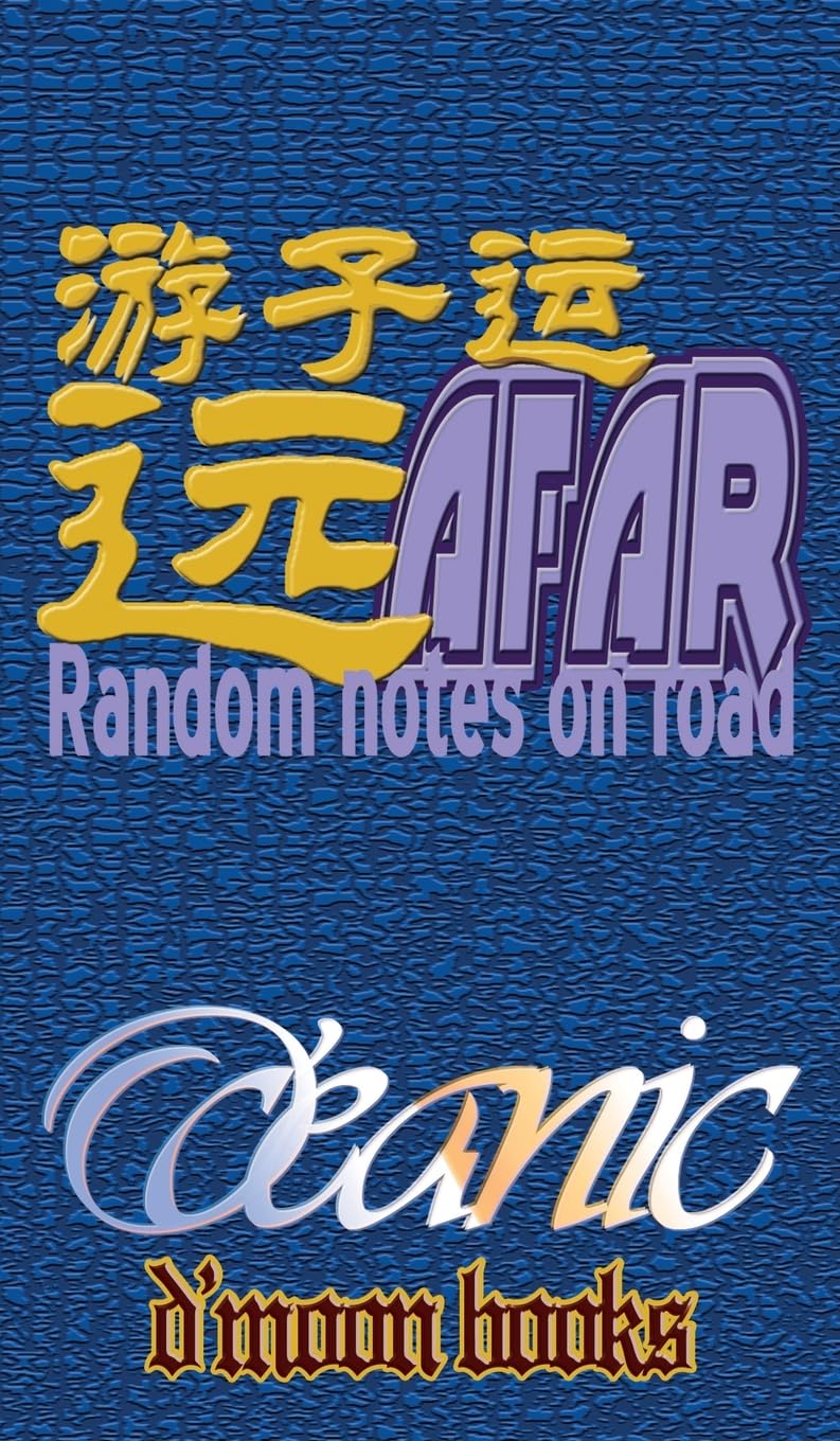 Afar: Random Notes on Road