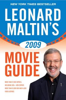 Leonard Maltin's 2009 Movie Guide (Leonard Maltin's Movie Guide)