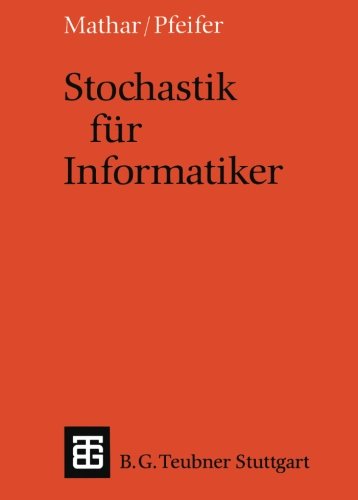 Stochastik für Informatiker (Leitfäden und Monographien der Informatik) (German Edition)