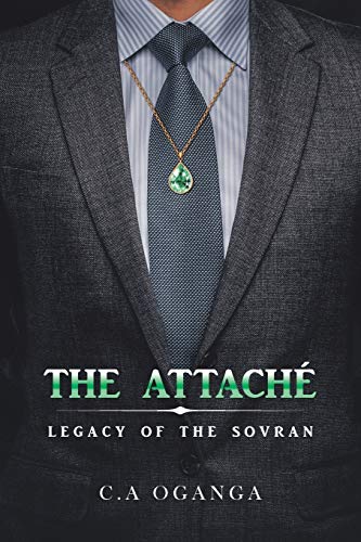 The Attaché: Legacy of the Sovran
