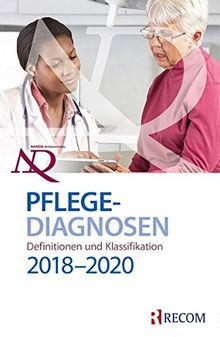 NANDA-I-Pflegediagnosen: Definitionen und Klassifikation 2018-2020