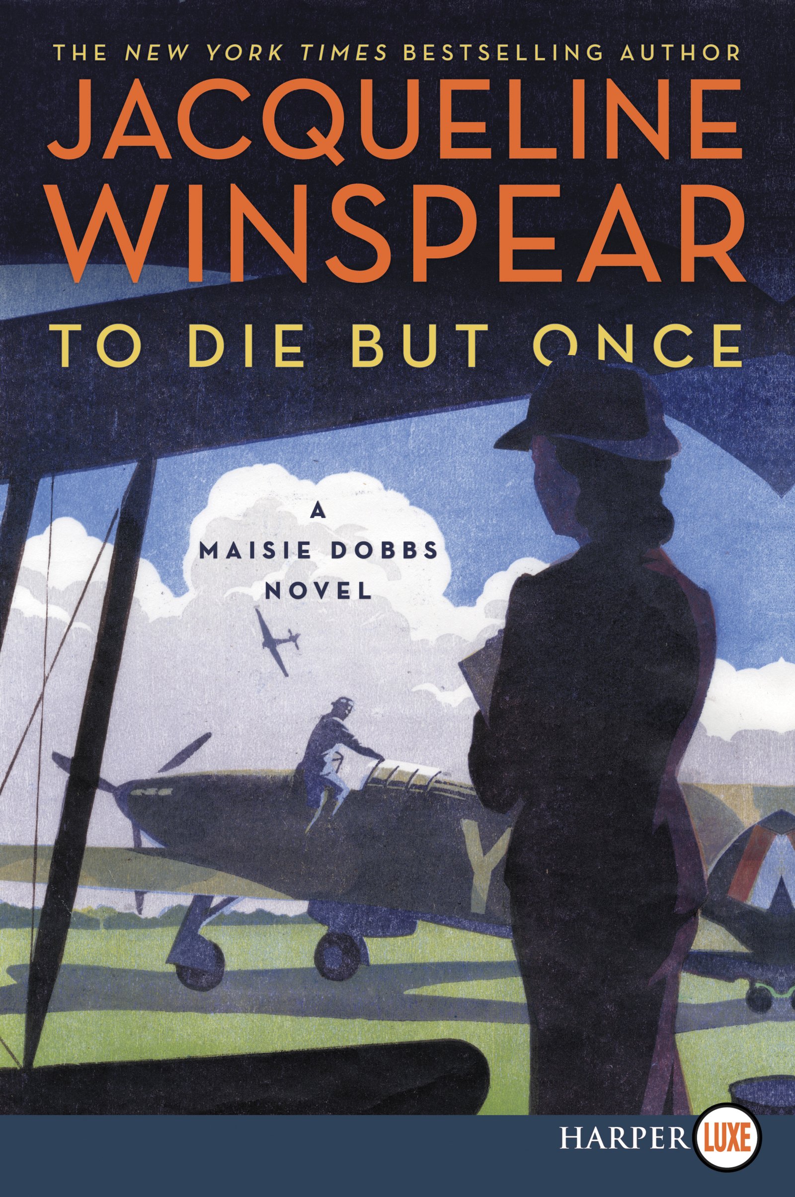 To Die but Once: A Maisie Dobbs Novel (Maisie Dobbs, 14)