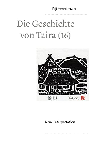Die Geschichte von Taira (16): Neue Interpretation