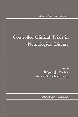 Controlled Clinical Trials in Neurological Disease (Foundations of Neurology, 1, Band 1)