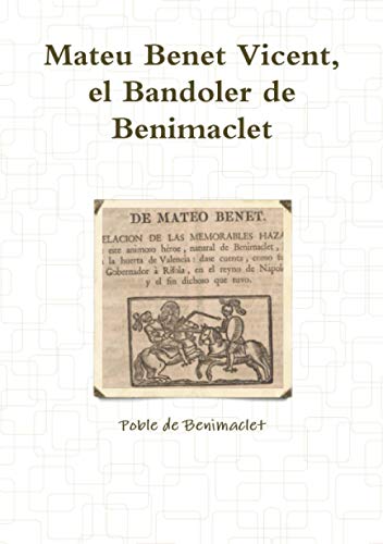 MATEU BENET VICENT, EL BANDOLER DE BENIMACLET