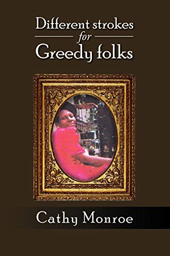 Different strokes for Greedy folks