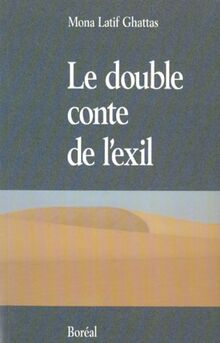 Le Double Conte de l'exil