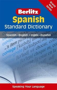 Berlitz: Spanish Standard Dictionary (Berlitz Standard Dictionary)