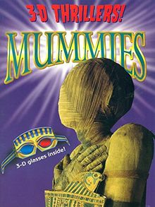 Mummies (3D Thrillers!)