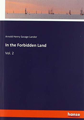 In the Forbidden Land: Vol. 2