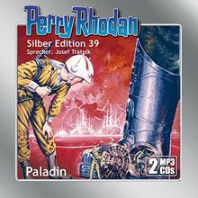 Perry Rhodan Silber Edition (MP3-CDs) 39: Paladin