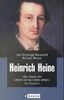 'Der Zweck des Lebens ist das Leben selbst', Heinrich Heine