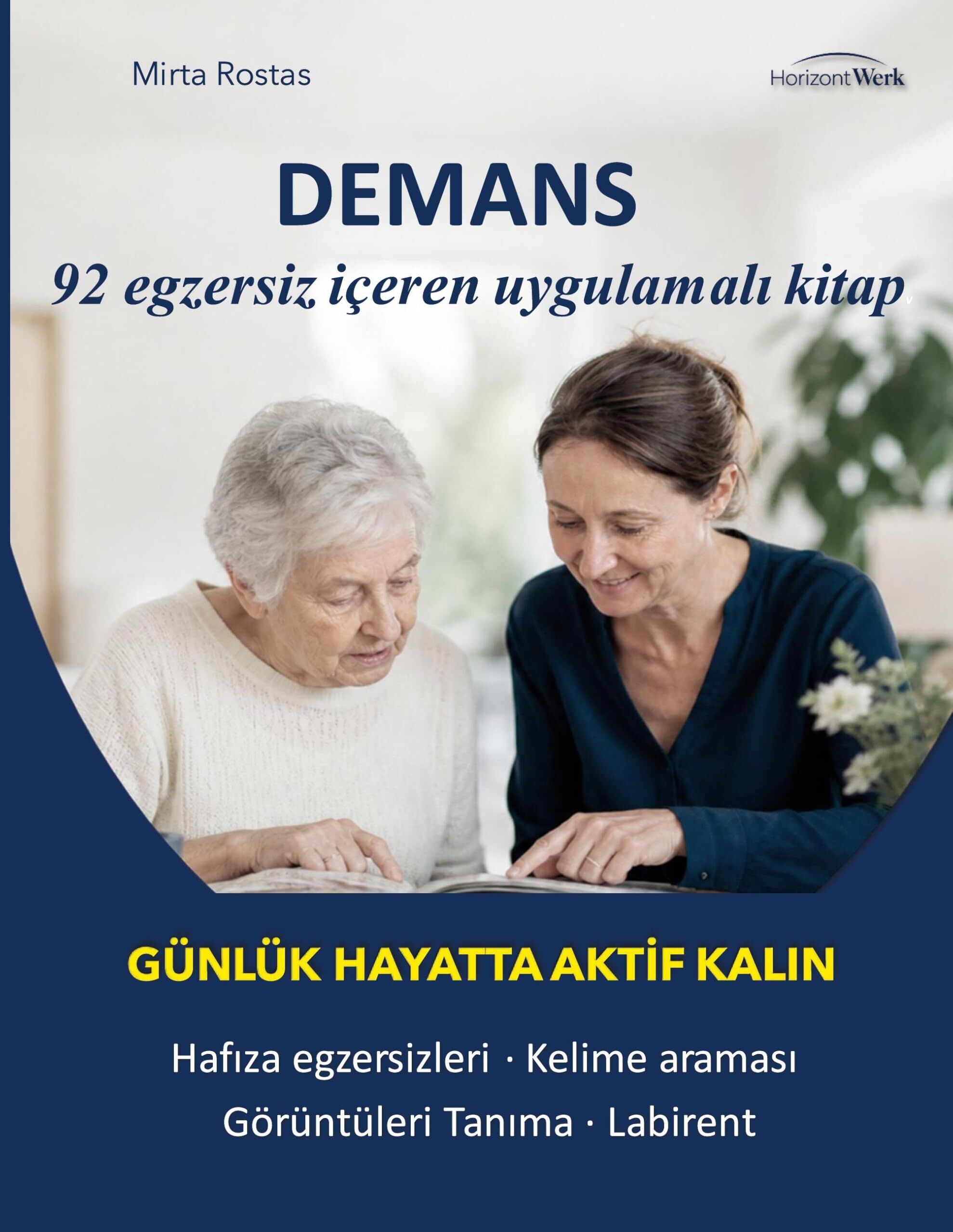 DEMANS - Hafizayi ve iletisimi gelistirmek için 92 alistirma, resim ve sohbet