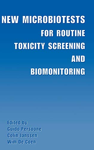 New Microbiotests for Routine Toxicity Screening and Biomonitoring