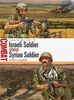 Israeli Soldier vs Syrian Soldier: Golan Heights 1967-73 (Combat)