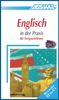 ASSiMiL Selbstlernkurs für Deutsche: Englisch in der Praxis (für Fortgeschrittene), Lehrbuch: Britisches und amerikanisches Englisch