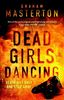 Dead Girls Dancing: Katie Maguire