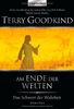 Das Schwert der Wahrheit 10: Am Ende der Welten -