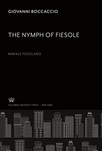 The Nymph of Fiesole. Ninfale Fiesolano