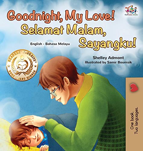 Goodnight, My Love! (English Malay Bilingual Book) (English Malay Bilingual Collection)