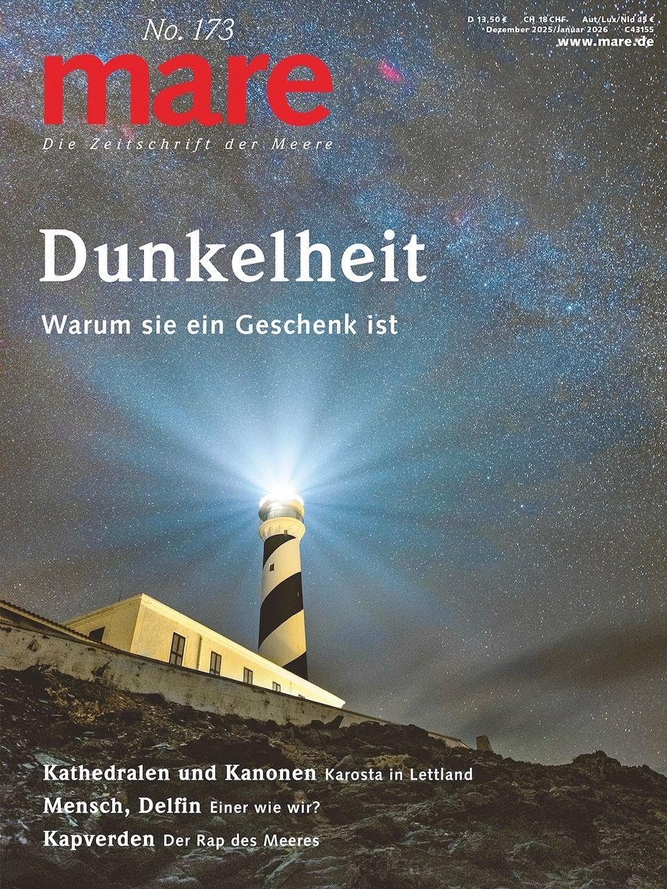 mare - Die Zeitschrift der Meere / No. 173/ Dunkelheit: Warum sie ein Geschenk ist