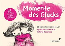 Momente des Glücks: 18 kleine Inspirationen von Agnès de Lestrade und Valeria Docampo - Postkartenbuch