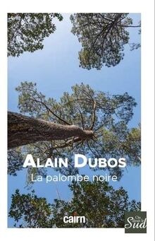 La palombe noire