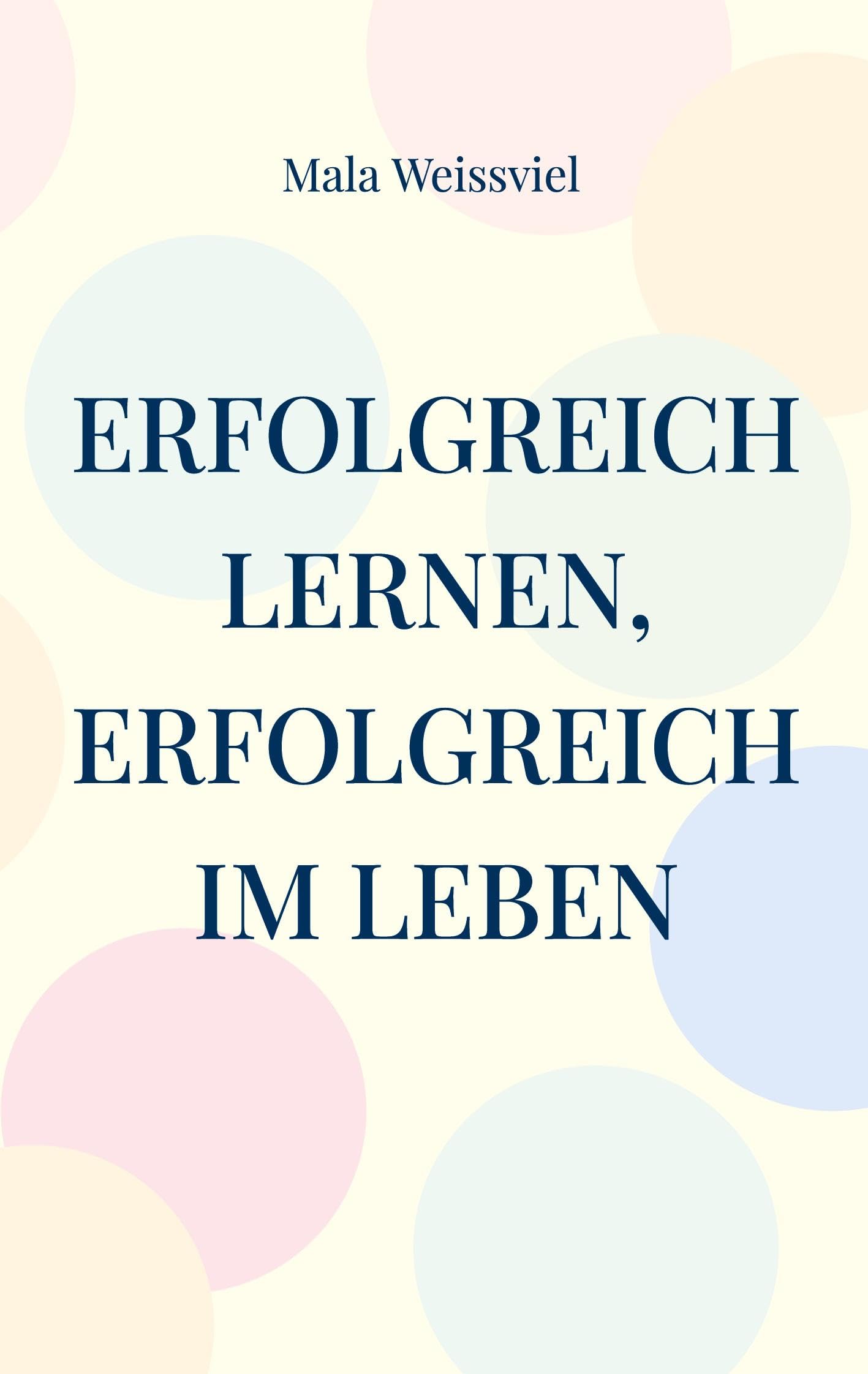 Erfolgreich Lernen, erfolgreich im Leben: Effektive Lerntechniken, die dir wirklich weiterhelfen.