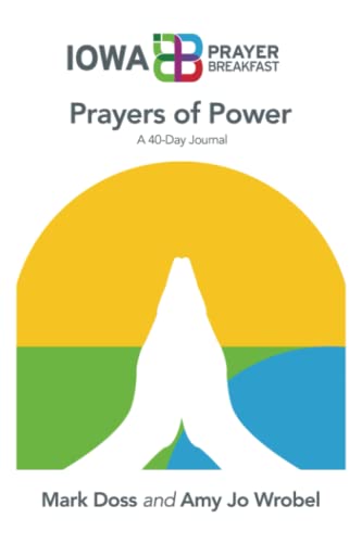 Prayers of Power: A 40-Day Journal